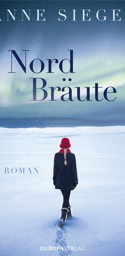 Roman "Nordbräute" - Anne Siegel