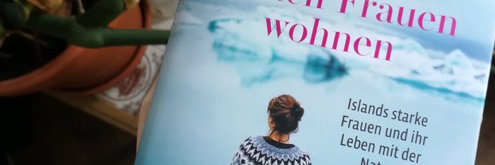 Wo die wilden Frauen wohnen Pano