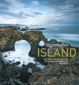 Sagenhaftes Island - Olaf Krüger & Partner contrastravel Island-Tipp - Sagenhaftes Island