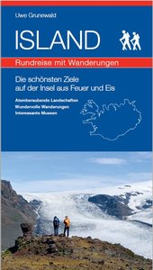 Island-Wanderreiseführer - Verlag Uwe Grunewald contrastravel Island-Tipp - Island-Wanderreiseführer - Verlag Uwe Grunewald