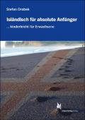 Isländisch für absolute Anfänger - Cover © Schmetterling Verlag / Stefan Drabek Isländisch für absolute Anfänger